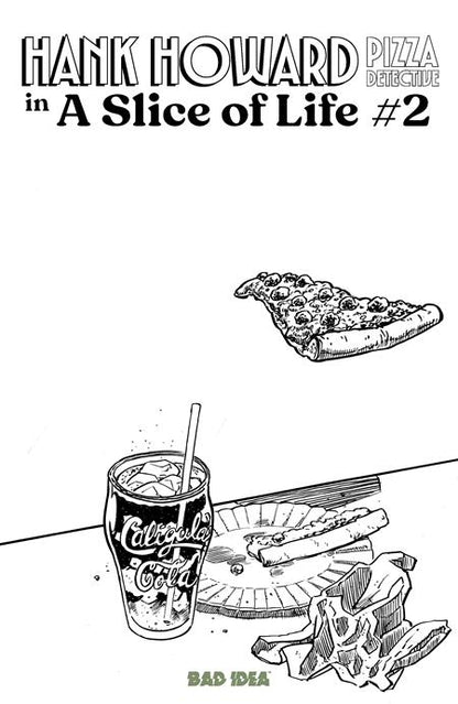 Hank Howard: Pizza Detective - A Slice of Life #2 - David Lapham Pizza Sketch Variant (Closed)