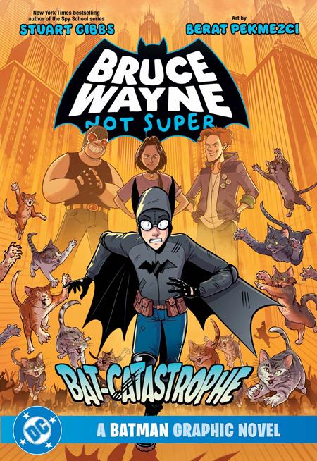 Bruce Wayne: Not Super - The Bat-Catastrophe: A Batman Graphic Novel - 9781779528667 - TPB (Closed)