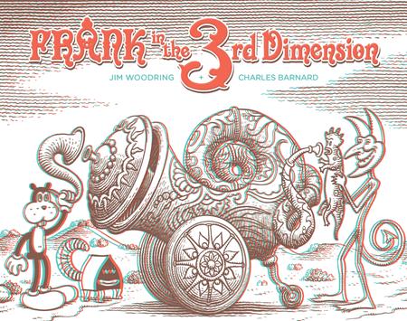 🔞 Frank in the 3rd Dimension - Jim Woodring HC (Closed)