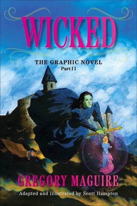 Wicked: The Graphic Novel - Vol 02 - 9780063391116 - TPB (Closed)