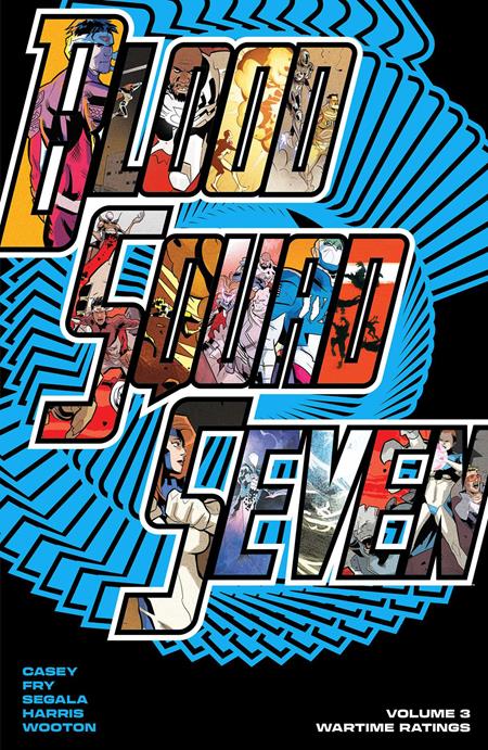 Blood Squad Seven - Vol 03: Wartime Ratings - 9781534333925 - TPB (Closed)
