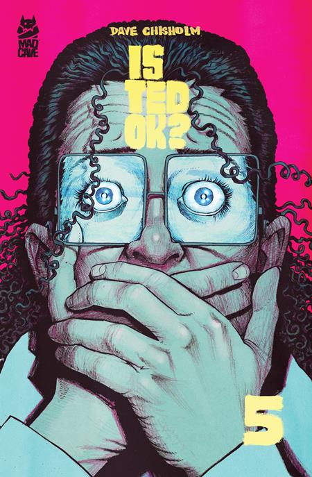 Is Ted Ok #5 - Dave Chisholm Variant (Closed)