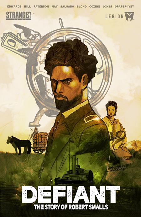 Defiant: The Story of Robert Smalls - Vol 1 - 2026 Edition -  Dust Jacket - 9781939834706 - HC (Pre-Sale) C24-P28