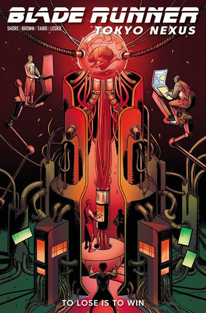 Blade Runner: Tokyo Nexus to Lose is to Win #2 - Guillermo Sana Variant (Closed)
