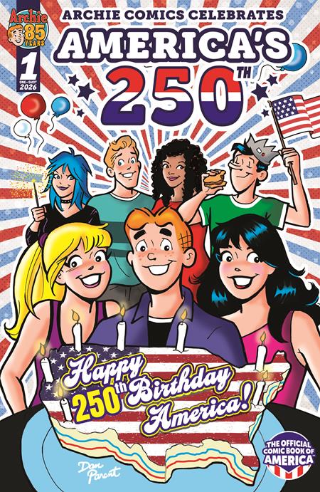 Archie Comics Celebrates Americas 250th - Dan Parent Happy Birthday Main Cover (Closed)
