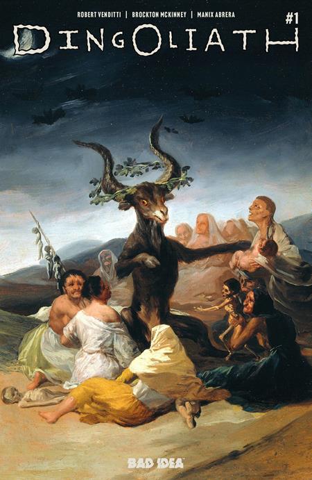 Dingoliath #1 - Francisco De Goya Old Masters Variant (Closed)