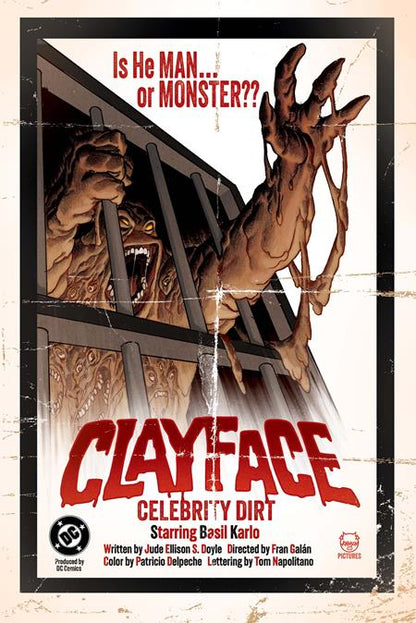 Clayface: Celebrity Dirt #1 - Dave Johnson Variant (Pre-Sale) C24-P27