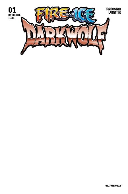 Fire & Ice: Darkwolf #1 - Blank Sketch Authentix Variant (Pre-Sale) C24-P27