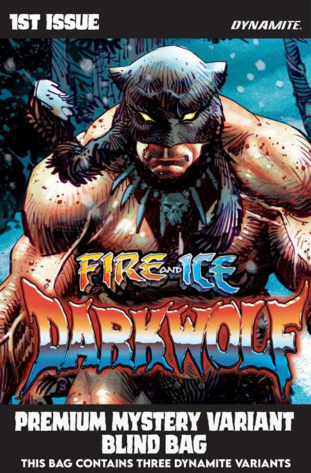 Fire & Ice: Darkwolf #1 - Blind Bag Variant (Pre-Sale) C24-P27