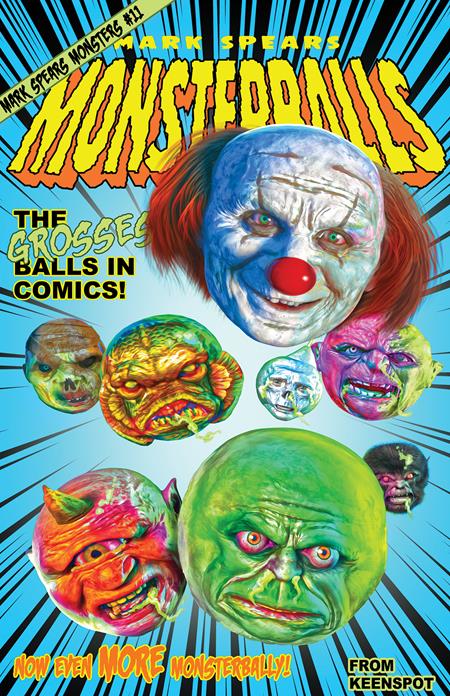 Monsters #11 - Mark Spears Monsterballs Variant (Closed)