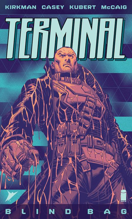 🔞 Terminal #1 - Robert Kirkman - Blind Bag Variant (Closed)