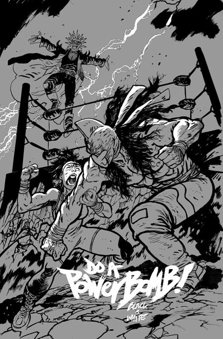 Do a Powerbomb: Black & White #1 - Daniel Warren Johnson B Variant (Pre-Sale) C24-P27