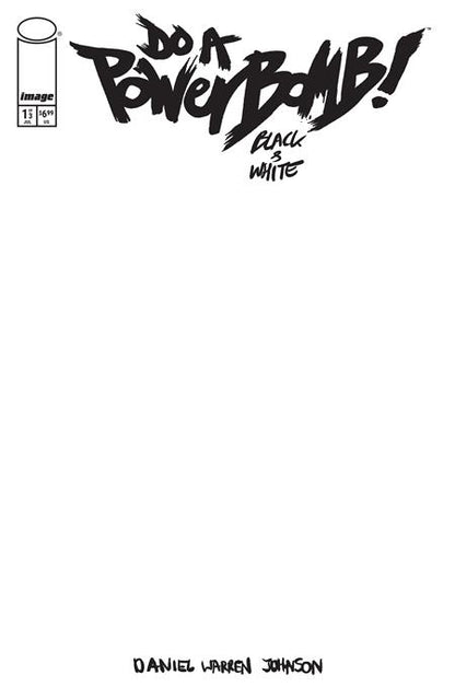Do a Powerbomb: Black & White #1 - Blank Sketch Variant (Closed)