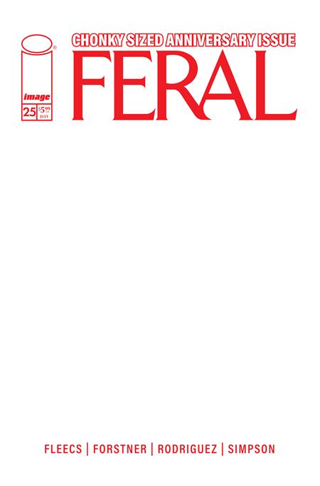 Feral #25 - Blank Sketch Variant (Pre-Sale) C27-P30