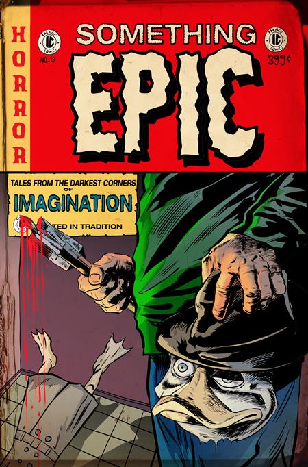 Something Epic #13 - Szymon Kudranski EC Horror Homage Variant (Pre-Sale) C25-P28