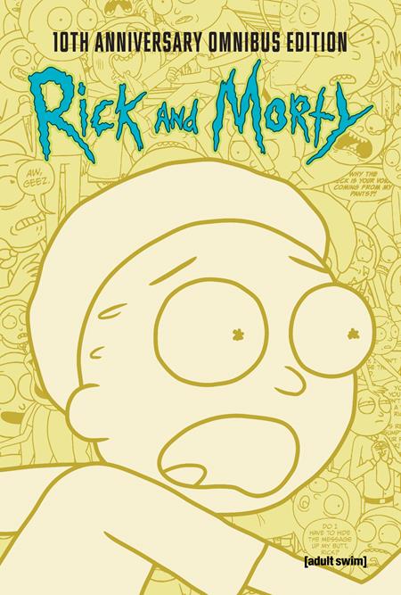 Rick + Morty 10th Anniversary Omnibus. Vol 02 | HC | Scott Sugiuchi Main Cover | FC: 1/12 • PL: 24/12 (Pre-Sale) [C48]