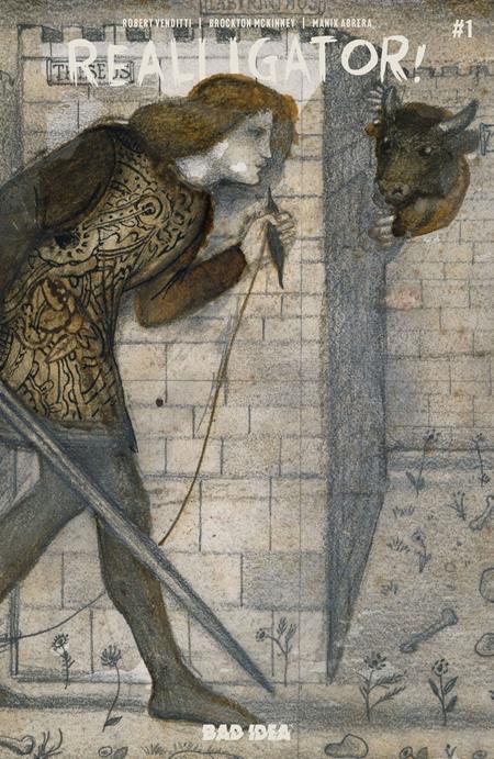 Re-Alligator #1 - Bad Idea - Sir Edward Coley Burne-Jones Old Masters Variant (Closed) R2631