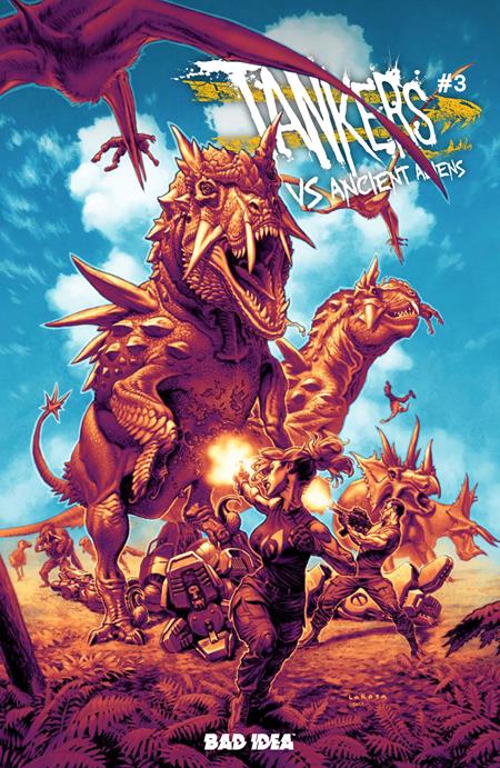 Tankers vs Ancient Aliens #3 - Bad Idea - Lewis LaRosa Variant (Closed) R2633