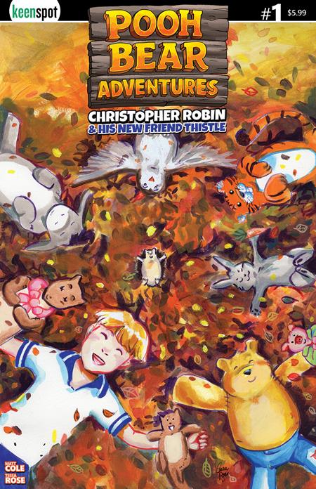 Pooh Bear Adventures: Christopher Robin & His New Friend Thistle #1 - Tessa Rose Gangs All Here Main Cover (Closed) R2635