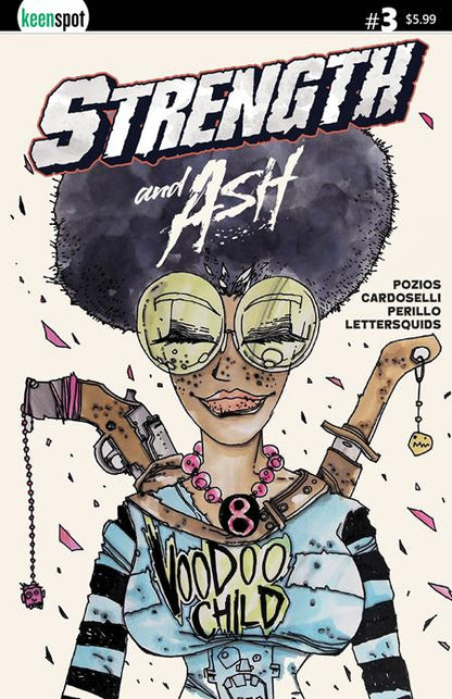 Strength & Ash #3 - Keenspot - Cardoselli, Perillo Voodoo Child Variant (Closed) R2633