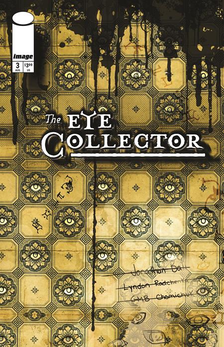 Eye Collector #3 - Image - GMB Chomichuk Ink Drip Variant (Pre-Order) C31-P35
