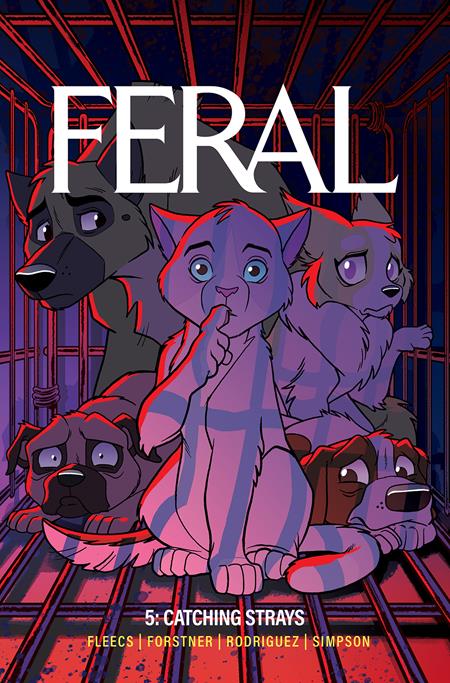 Feral - Vol 05: Catching Strays - 9781534331136 - TPB (Pre-Sale) C27-P33