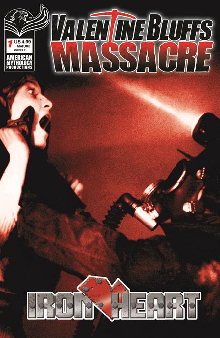 🔞 Valentine Bluffs Massacre: Iron Heart #1 - American Mythology - Photo Variant (Pre-Order) C31-P35