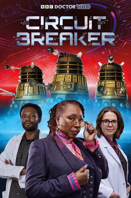 Doctor Who: Circuit Breaker #2 - Photo Variant (Closed) R2631