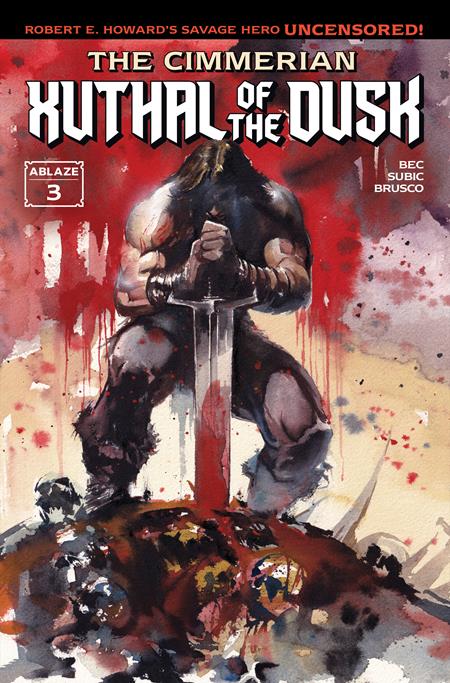 🔞 Cimmerian: Xuthal of the Dusk #3 - Ablaze - Ito Main Cvr (Pre-Order) C37-P42