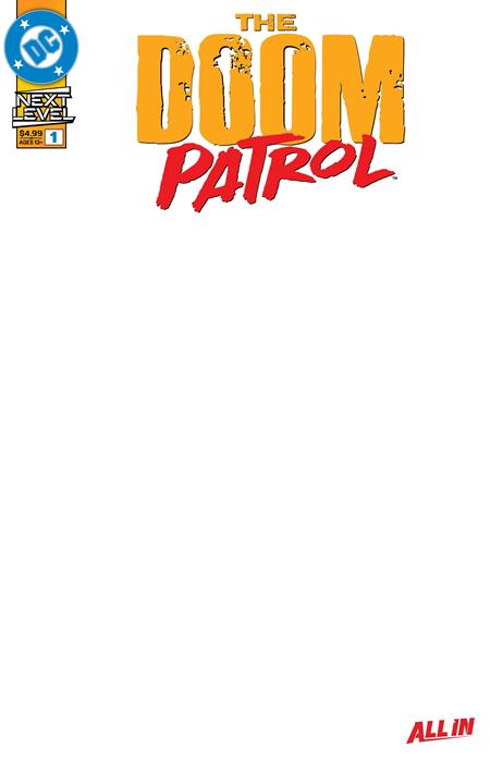 Doom Patrol #1 - Next Level - Blank Sketch Variant (Closed) R2635
