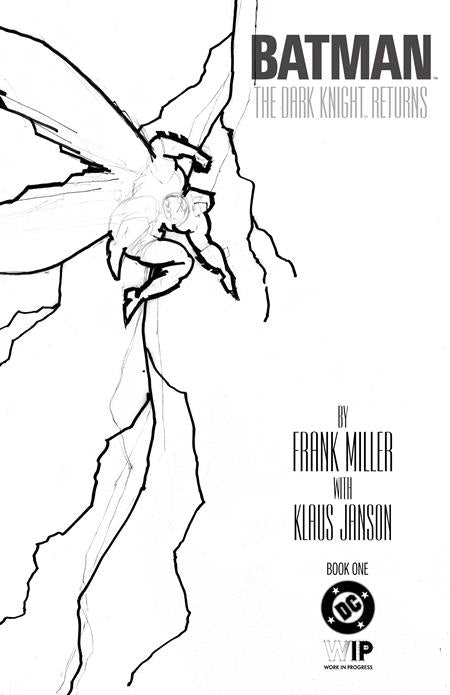 Batman: The Dark Knight Returns #1 - Frank Miller DC W.I.P. (Pre-Order) C33-P37