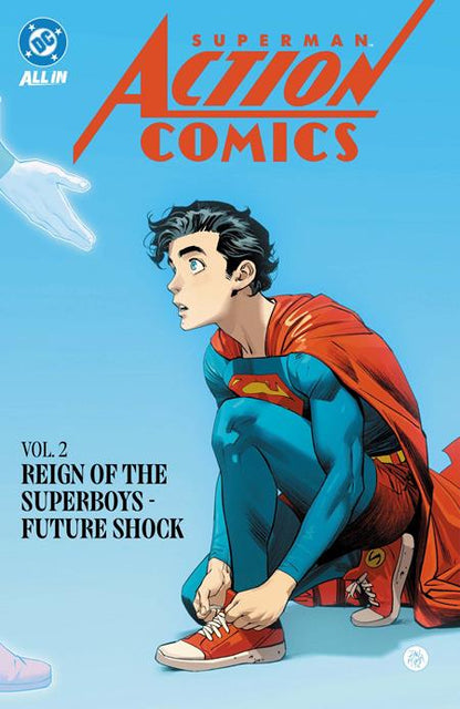 Superman in Action Comics - 2025 - Vol 02: Reign of the Superboys - Future Shock - TPB - 9781799509196 (Closed) R2646