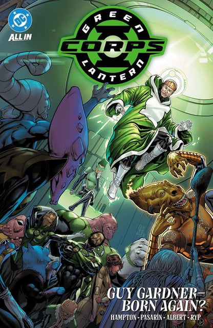 Green Lantern Corps - 2025 - Vol 03: Guy Gardner Born Again - TPB - 9781799509691 (Closed) R2646