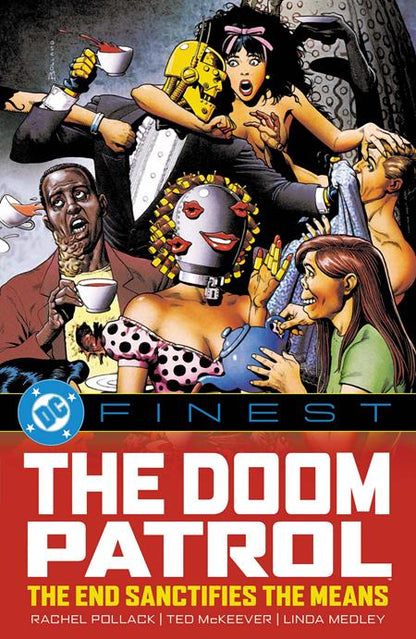 🔞 DC Finest - Doom Patrol: The End Sanctifies the Means - 9781799509318 - TPB (Closed) R2642