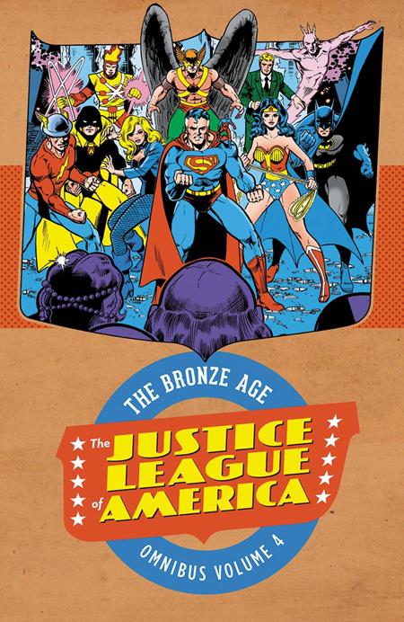 Justice League of America: The Bronze Age Omnibus - Vol 04 - HC - 9781799502838  (Pre-Order) C34-P46