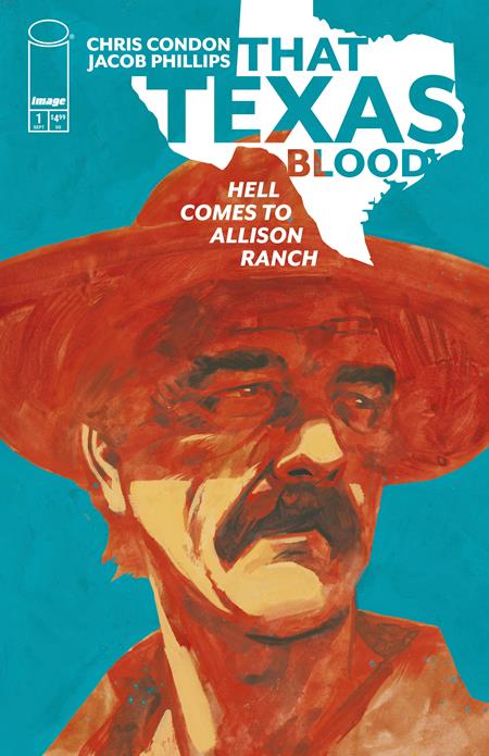 🔞 That Texas Blood: Hell Comes to Allison Ranch #1 - Jacob Phillips Main Cover (Pre-Order) C35-P38
