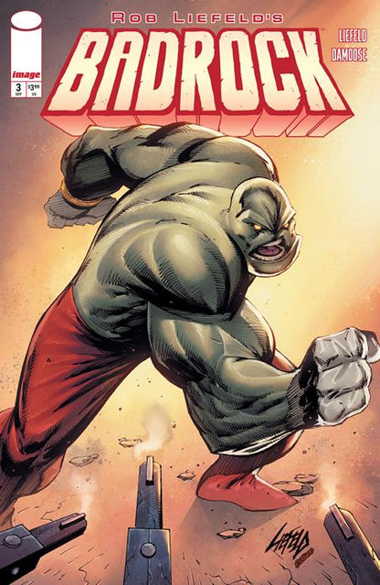 Badrock #3 - Youngblood - Rob Liefeld A Var (Closed) R2638