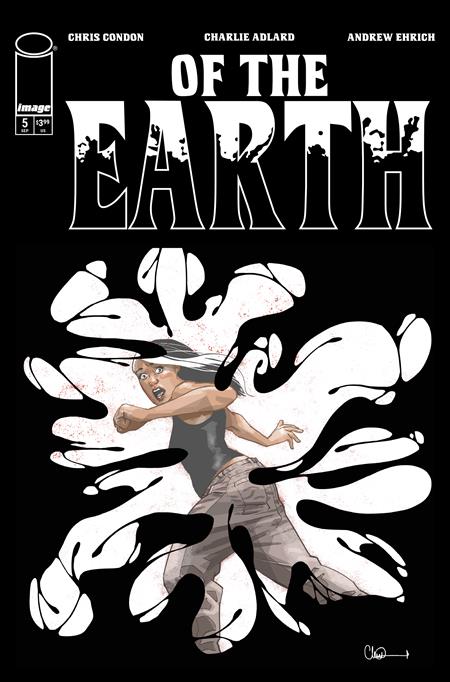 🔞 Of the Earth #5 - Image - Charlie Adlard Main Cover (Pre-Order) C33-P36