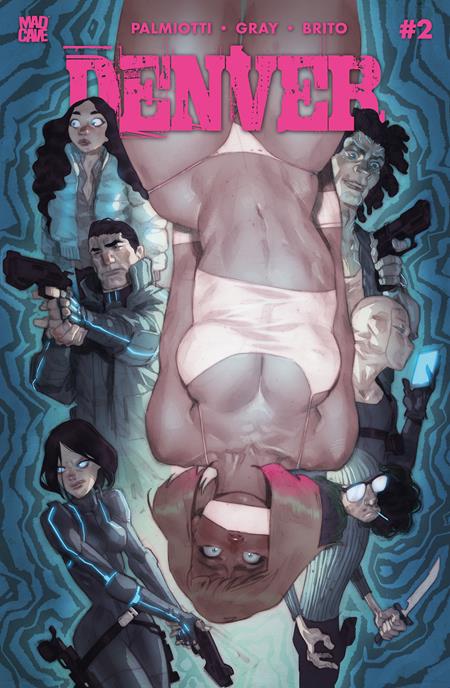🔞 Denver #2 - Mad Cave - Ben Caldwell Variant (Pre-Order) C36-P39