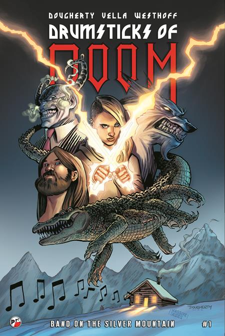 Drumsticks of Doom: Band on the Silver Mountain #1 - Dan Dougherty Main Cover (Pre-Order) C33-P39