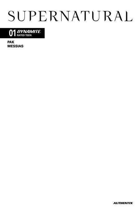 Supernatural #1 | Blank Authentix Var | FC: 8/9 | PL: 1/10 (Pre-Sale) [C36]