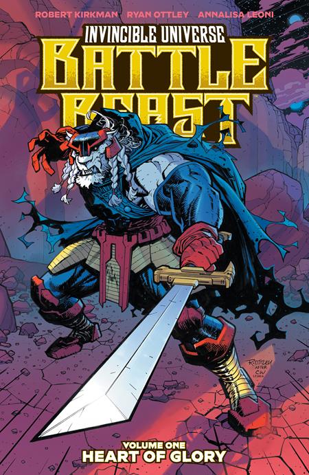 Invincible Universe: Battle Beast. Vol 01 | TPB | Ryan Ottley + Annalisa Leoni Main Var | FC: 6/10 • PL: 12/11 (Pre-Sale) [C40]