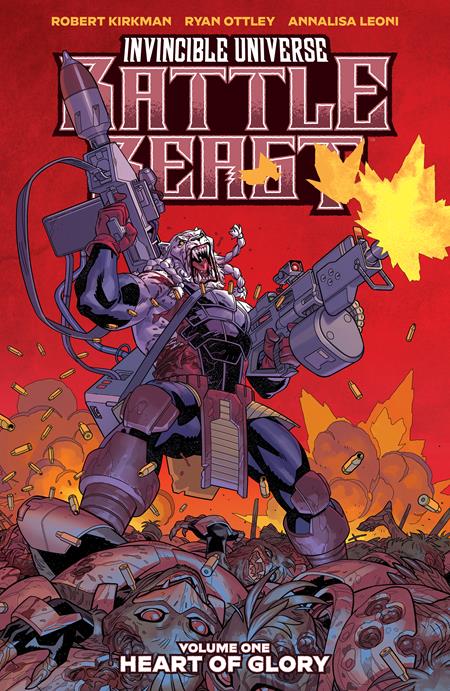 Invincible Universe: Battle Beast. Vol 01 | TPB | Ryan Ottley + Annalisa Leoni DM Var | FC: 6/10 • PL: 12/11 (Pre-Sale) [C40]