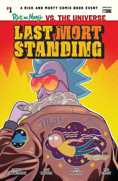 Rick + Morty vs. The Universe: Last Mort Standing #1 | One-Shot | Dave Bardin Main Cover | FC: 15/9 • PL: 8/10 (Pre-Sale) [C37]