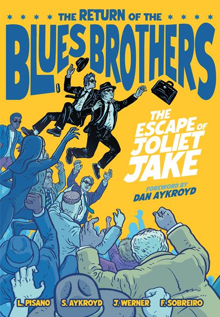 Return of the Blues Brothers: The Escape Of Joliet Jake | HC | FC: 15/9 | PL: 8/10 (Pre-Sale)