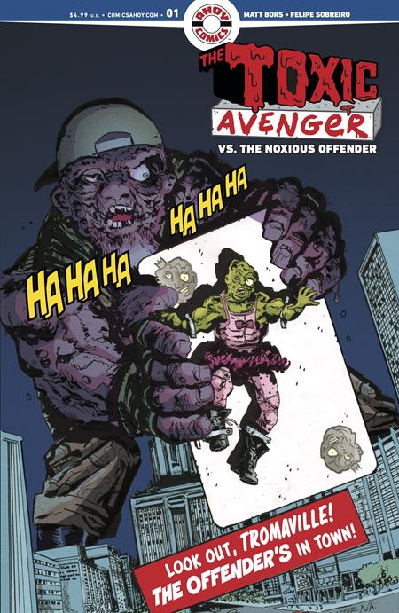 🔞 Toxic Avenger vs the Noxious Offender #1 - Ahoy - Greg Scott Homage Var (Closed) R2640