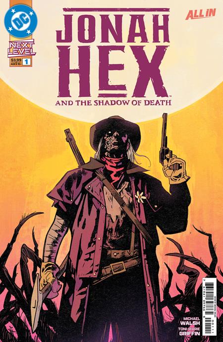 Jonah Hex & the Shadow of Death #1 - Next Level - Michael Walsh Main Cvr (Closed) R2640