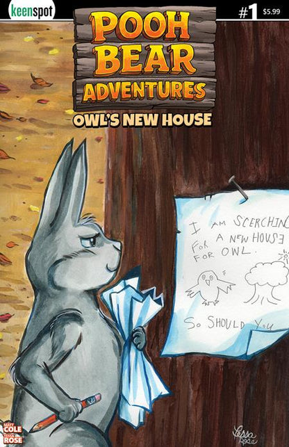 Pooh Bear Adventures: Owl's New House - Keenspot - Tessa Rose Main Cvr (Pre-Order) C36-P43