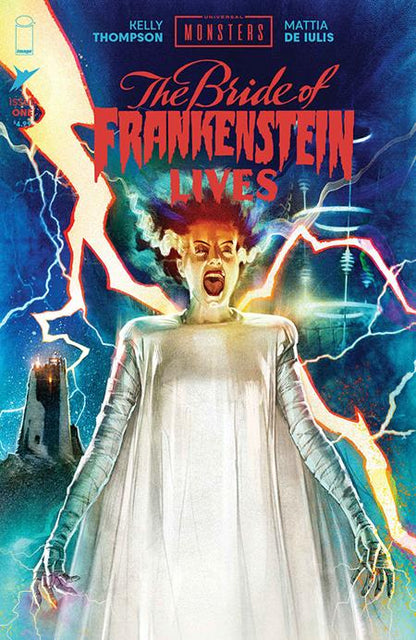 Bride of Frankenstein Lives #1 - Universal Monsters - Joshua Middleton Var (Pre-Order) C39-P43
