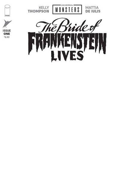 Bride of Frankenstein Lives #1 - Universal Monsters - Blank Sketch Var (Pre-Order) C39-P43